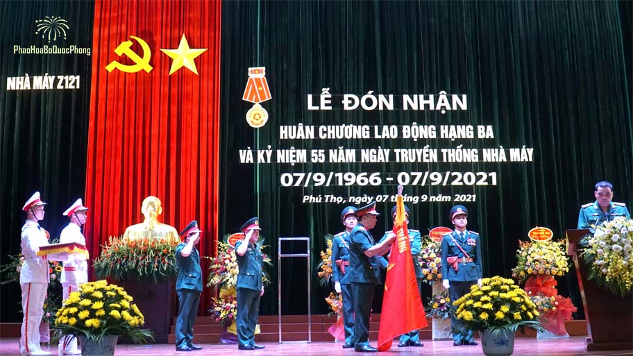 Nhà máy Z121 nhận Huân chương lao động hạng ba năm 2021,công ty hóa chất 21